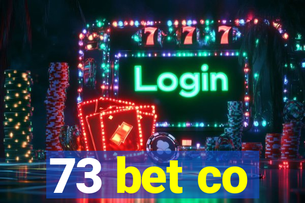 73 bet co